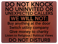 1558 DO NOT KNOCK NO UNINVITED OR UNEXPECTED CALLERS Metal Aluminium Plaque Sign