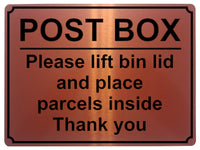 1421 POST BOX Please lift bin lid and place parcels inside Metal Aluminium Plaque Sign