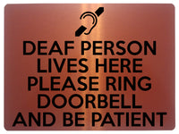 1755 DEAF PERSON LIVES HERE PLEASE RING DOORBELL Metal Aluminium Plaque Sign