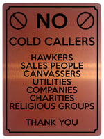 1508 NO COLD CALLERS SALES PEOPLE Metal Aluminium Plaque Sige House Office Door