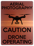 1571 AERIAL PHOTOGRAPHY CAUTION DRONE OPERATING Metal Aluminium Plaque Sign