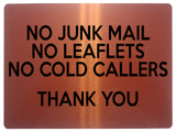 1559 NO JUNK MAIL NO LEAFLETS NO COLD CALLERS Metal Aluminium Plaque Sign Door