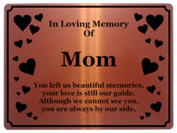 1401 In Loving Memory Of Mom Memorial Funeral Metal Aluminium Plaque Sign