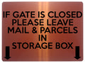 1696 IF GATE IS CLOSED LEAVE MAIL & PARCELS IN BOX Metal Aluminium Plaque Sign