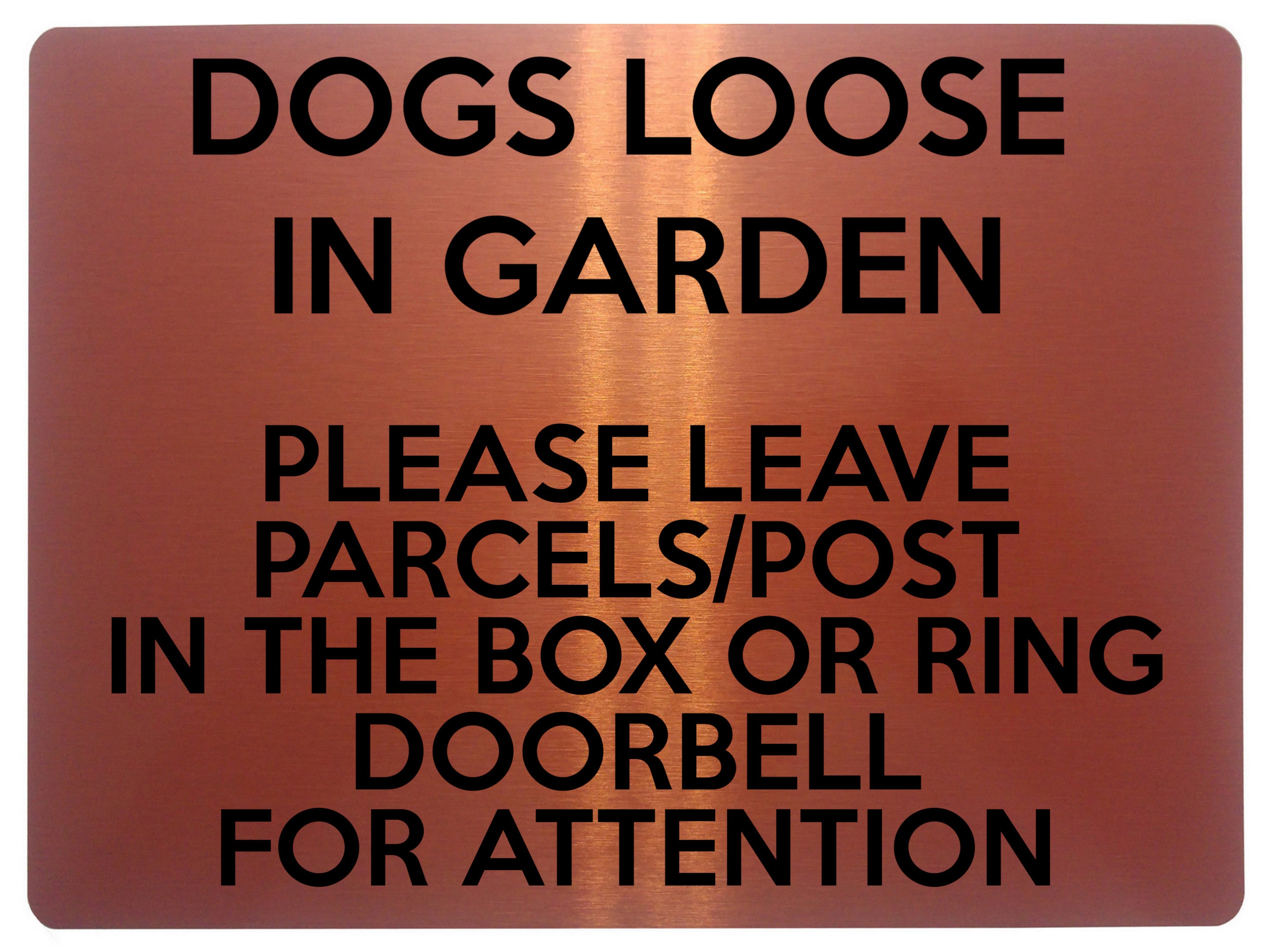 1629 DOGS LOOSE IN GARDEN PARCELS POST BOX DOORBELL Metal Aluminium Plaque Sign