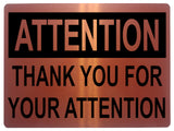 1366 ATTENTION THANK YOU FOR YOUR ATTENTION Funny Metal Aluminium Plaque Sign