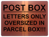 1549 POST BOX LETTERS ONLY OVERSIZED IN PARCEL BOX! Metal Aluminium Plaque Sign