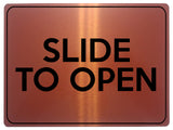 1539 SLIDE TO OPEN Metal Aluminium Plaque Sign Door