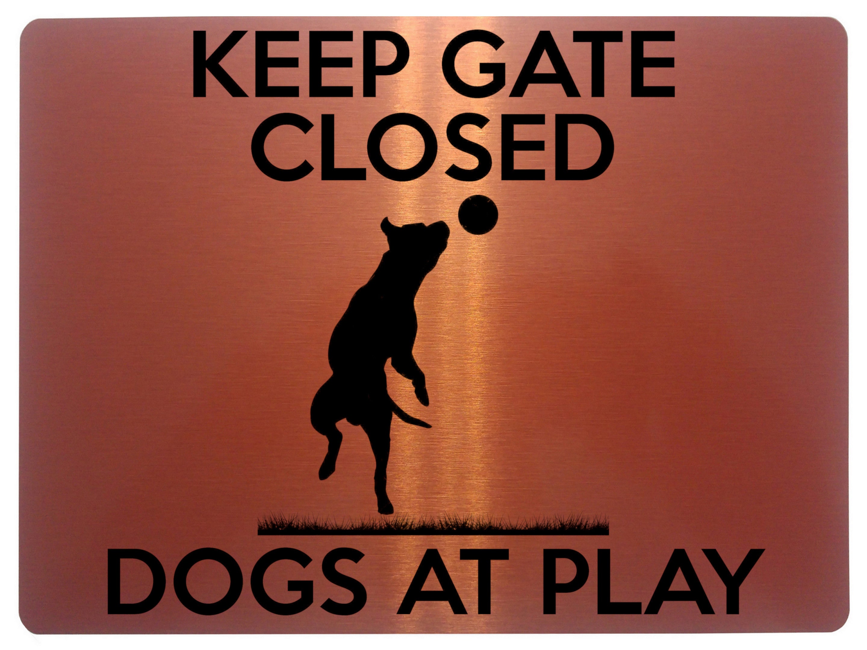 1522 KEEP GATE CLOSED DOGS AT PLAY Metal Aluminium Plaque Sign Door House Garden