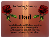 1406 In Loving Memory Of Dad Memorial Funeral Metal Aluminium Plaque Sign