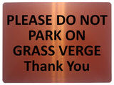 1642 PLEASE DO NOT PARK ON GRASS VERGE Thank You Metal Aluminium Plaque Sign