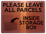 1753 PLEASE LEAVE ALL PARCELS INSIDE STORAGE BOX Metal Aluminium Plaque Sign