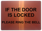 1321 IF THE DOOR IS LOCKED PLEASE RING THE BELL Metal Aluminium Plaque Sign Gate