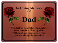 1407 In Loving Memory Of Dad Memorial Funeral Metal Aluminium Plaque Sign