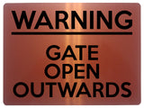 1707 WARNING GATE OPEN OUTWARDS Safety Metal Aluminium Plaque Sign