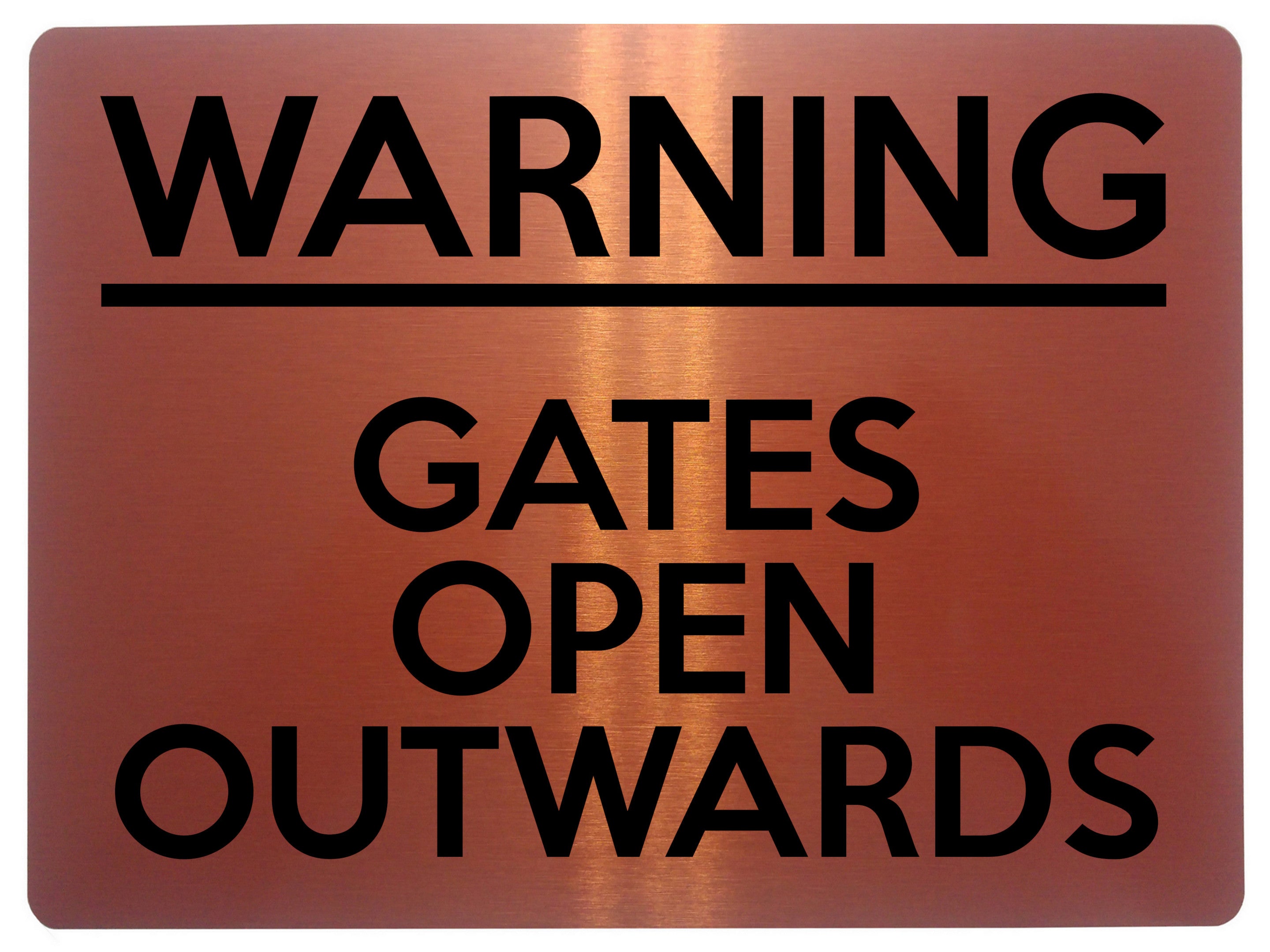 1708 WARNING GATES OPEN OUTWARDS Safety Metal Aluminium Plaque Sign