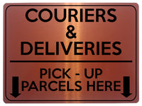 1752 COURIERS & DELIVERIES PICK - UP PARCELS HERE Metal Aluminium Plaque Sign