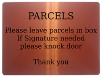 1616 PARCELS Please leave parcels in box If Signature Aluminium Plaque Sign Door