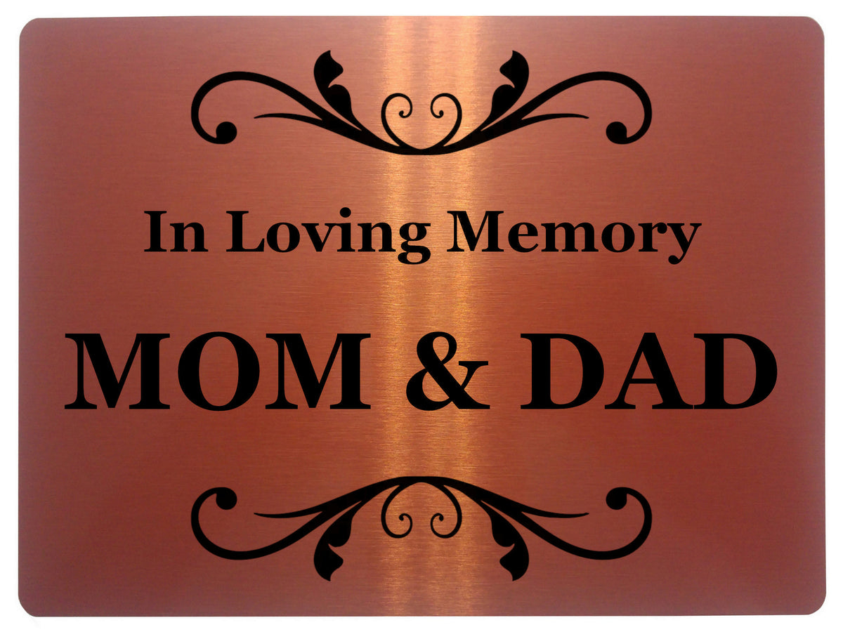 1424 In Loving Memory Mom & Dad Memorial Funeral Remembering Metal Aluminium Plaque Sign