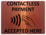 1644 CONTACTLESS PAYMENT ACCEPTED HERE Metal Aluminium Plaque Sign Shop Bar