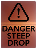 1657 DANGER STEEP DROP Safety Metal Aluminium Plaque Sign