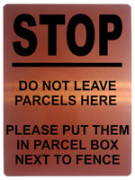 1658 STOP DO NOT LEAVE PARCELS HERE Metal Aluminium Plaque Sign Parcel Box