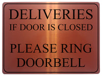 1733 DELIVERIES IF DOOR IS CLOSED PLEASE RING DOORBELL Metal Aluminium Plaque Sign