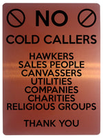 1507 NO COLD CALLERS SALES PEOPLE Metal Aluminium Plaque Sige House Office Door