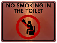 1439 NO SMOKING IN THE TOILET Safety Metal Aluminium Plaque Sign Door Wall