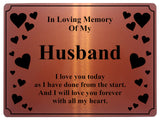 1399 In Loving Memory Of My Husband Memorial Funeral Metal Aluminium Plaque Sign