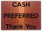 1651 CASH PREFERRED Thank You Metal Aluminium Plaque Sign Door Shop Bar Pub