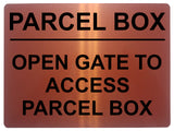 1591 OPEN GATE TO ACCESS PARCEL BOX Metal Aluminium Plaque Sign House Door