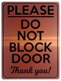 1737 PLEASE DO NOT BLOCK DOOR Thank you! Metal Aluminium Plaque Sign