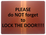 1388 PLEASE do NOT forget to LOCK THE DOOR Metal Aluminium Plaque Sign House