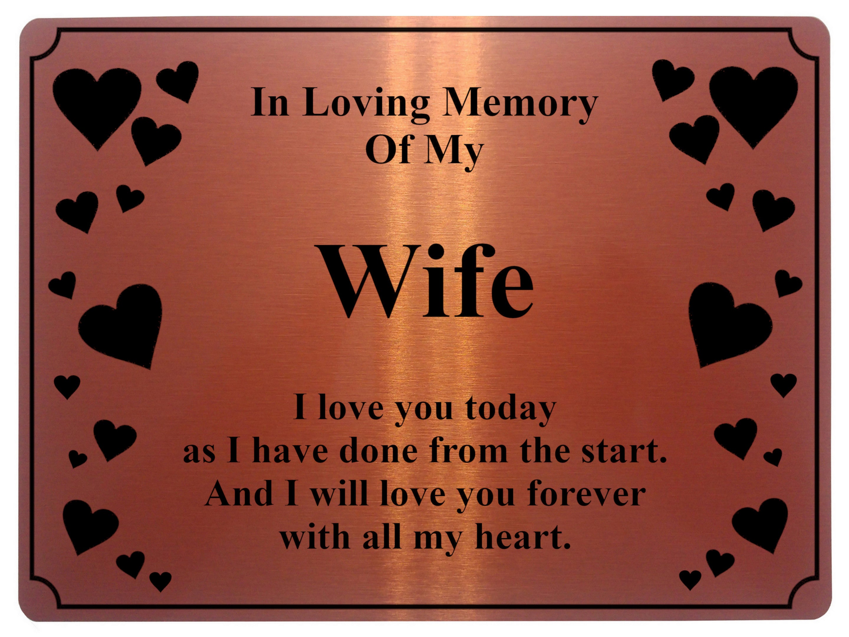 1397 In Loving Memory Of My Wife Memorial Funeral Metal Aluminium Plaque Sign
