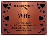 1397 In Loving Memory Of My Wife Memorial Funeral Metal Aluminium Plaque Sign