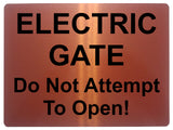 1473 ELECTRIC GATE Do Not Attempt To Open! Metal Aluminium Plaque Sign Door House