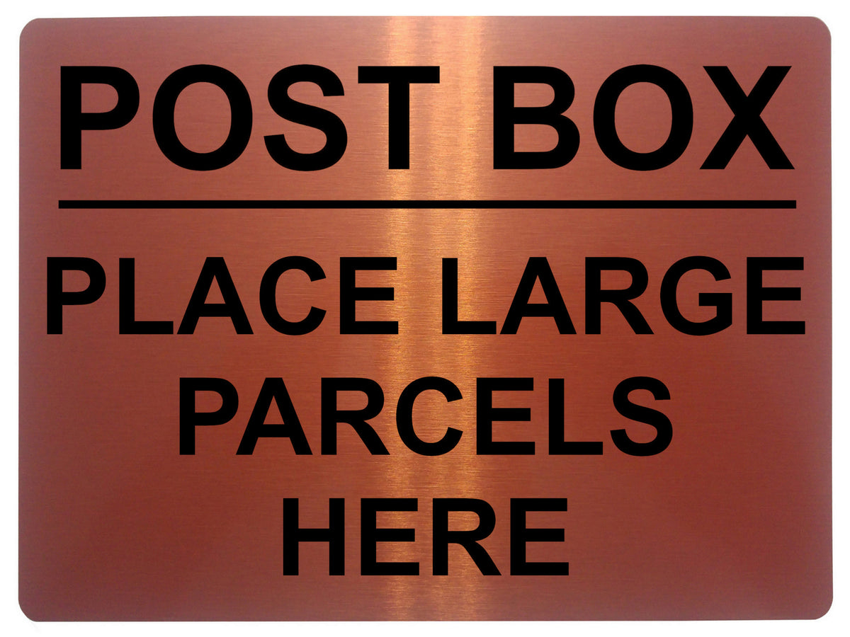 1476 POST BOX PLACE LARGE PARCELS HERE Metal Aluminium Plaque Sign Doo ...