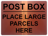 1476 POST BOX PLACE LARGE PARCELS HERE Metal Aluminium Plaque Sign Door House