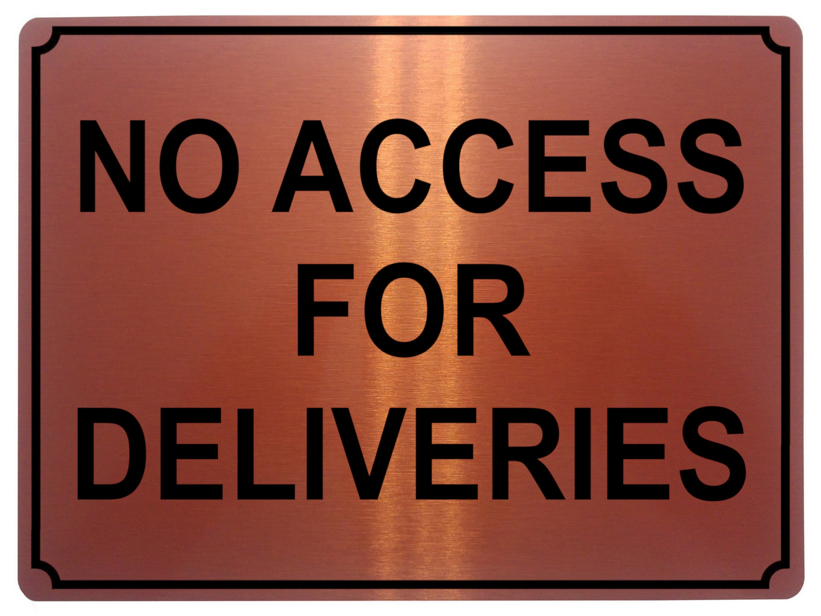 1361 NO ACCESS FOR DELIVERIES Metal Aluminium Plaque Sign Door Gate Warehouse