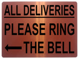 1481 ALL DELIVERIES PLEASE RING BELL Arrow Left Metal Aluminium Plaque Sige House Office