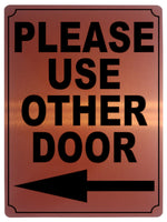 616 PLEASE USE OTHER DOOR DIRECTION ARROW LEFT Metal Aluminium Plaque Sign House Office Pub Shop