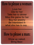 532 How to please a woman, man Funny Metal Aluminium Plaque Sign For Door House