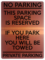 1688 NO PARKING THIS PARKING SPACE IS RESERVED PRIVATE Metal Aluminium Plaque Sign