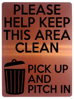 1525 PLEASE HELP KEEP THIS AREA CLEAN Metal Aluminium Plaque Bin Sign Office