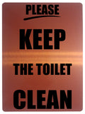 1292 PLEASE KEEP THE TOILET CLEAN Metal Aluminium Plaque Sign Door Shop Bar Pub