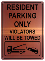 1269 RESIDENT PARKING ONLY VIOLATORS WILL BE TOWED Metal Aluminium Plaque Sign Gate House