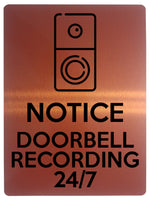 1878 NOTICE DOORBELL RECORDING 24/7 Door Gate Metal Aluminium Plaque Sign