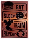 871 EAT SLEEP TRAIN REPEAT Gym Fitness House Metal Aluminium Sign Plaque Door Wall