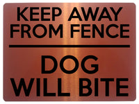 1619 KEEP AWAY FROM FENCE DOG WILL BITE Safety Metal Aluminium Plaque Sign Gate